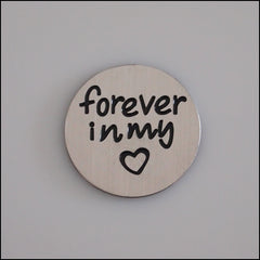 Locket Plate - Forever in my Heart - Find Something Special